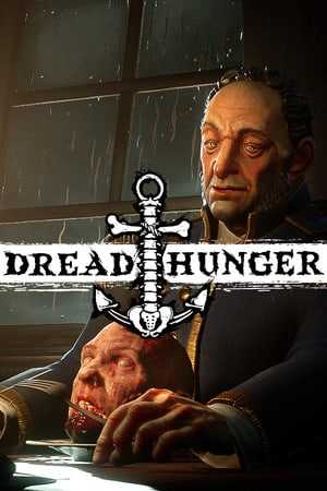 恐惧饥荒（Dread Hunger）